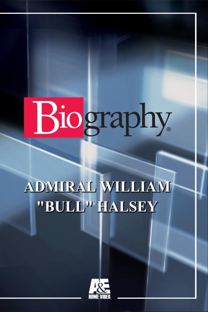 ADMIRAL WILLIAM "BULL" HALSEY