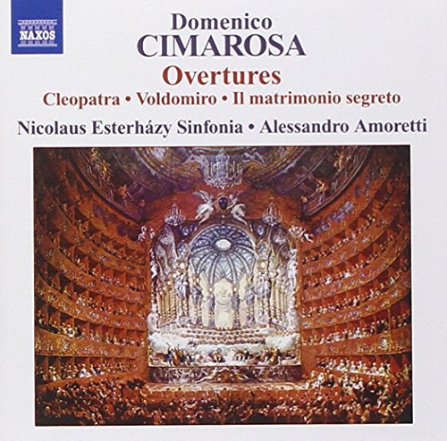 Cimarosa: Overtures / Amoretti, Nicolaus Esterházy Sinfonia