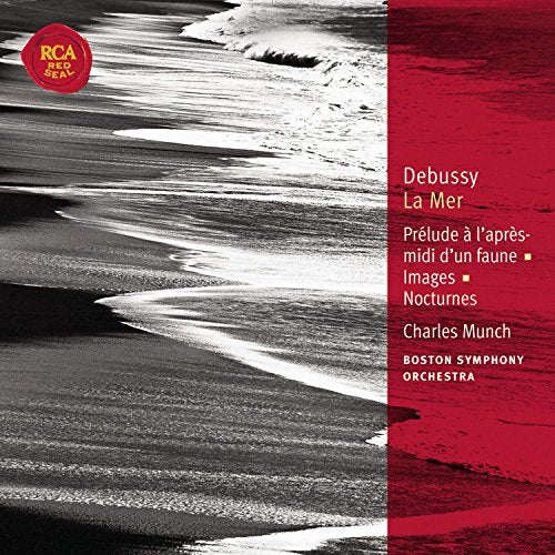 Debussy: La Mer, Images, Prelude a l’apres-midi d’un faune / Munch, Boston Symphony