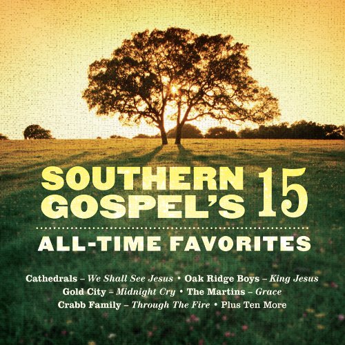 SOUTHERN GOSPEL'S 15 ALL-TIME