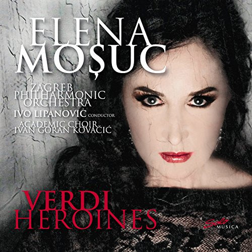Verdi Heroines / Mosuc