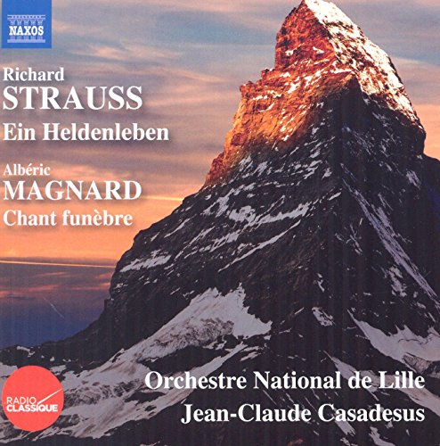 R. Strauss: Ein Heldenleben, Op. 40, TrV 190 - Magnard: Chan