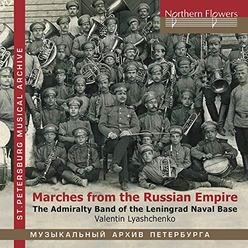 MARCHES OF THE RUSSIAN EMPIRE