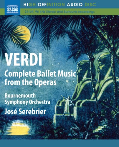 Verdi: Complete Ballet Music From The Operas / Serebrier, Bournemouth Symphony [blu-ray Audio]