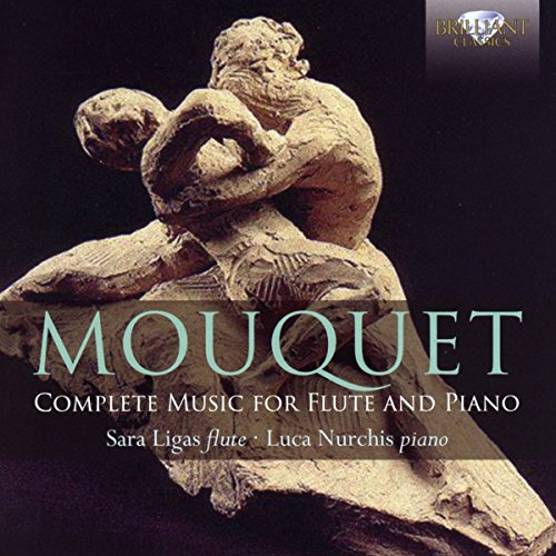 Mouquet: Complete Music for Flute & Piano / Ligas, Nurchis