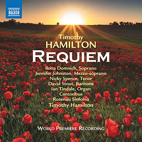 Hamilton: Requiem / Cantoribus, Rosenau Sinfonia