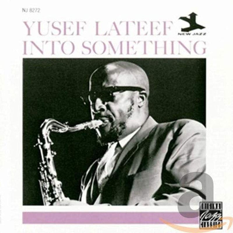 YUSEF LATEEF: INTO SOMETHING