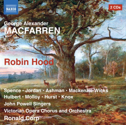 Macfarren: Robin Hood / Corp, Victorian Opera Chorus And Orchestra