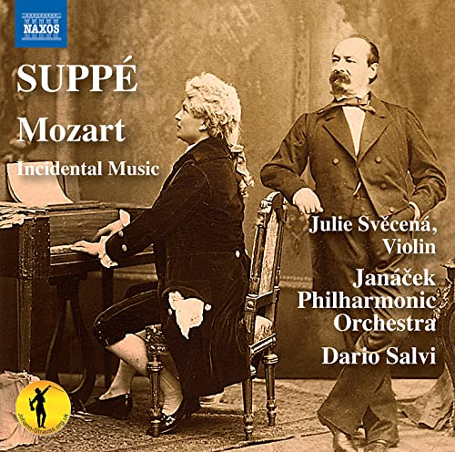 Suppé: Mozart – Incidental Music / Svecená, Salvi, Janácek Philharmonic Orchestra