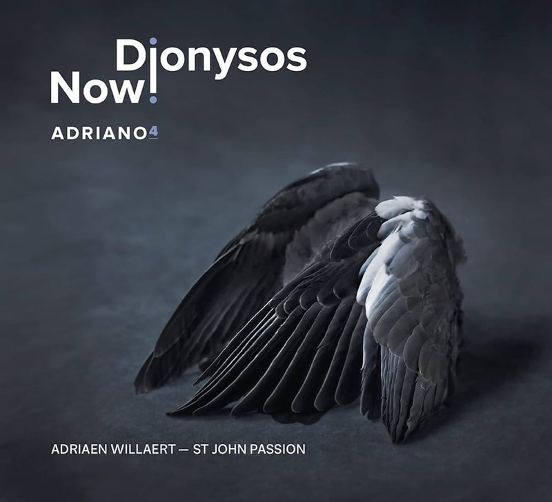 Willaert: Adriano 4 / Dionysos Now! Choir
