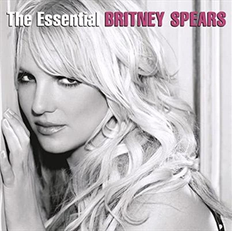 THE ESSENTIAL BRITNEY SPEARS