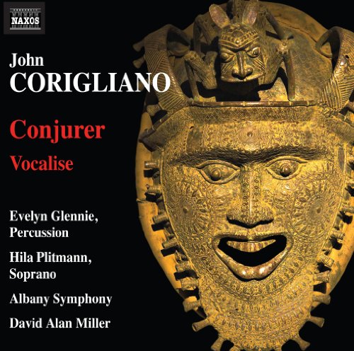 Corigliano: Conjurer, Vocalise / Glennie, Plitmann, Miller, Albany Symphony