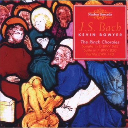 Bach: The Works For Organ Vol 15 / Kevin Bowyer