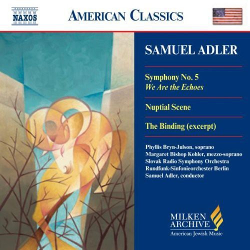 Milken Archive - S. Adler: Symphony No 5, Etc / Adler