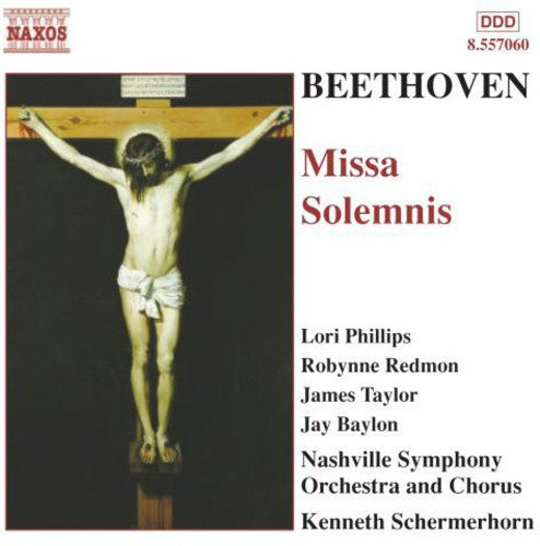 Beethoven: Missa Solemnis / Schermerhorn, Nashville Symphony