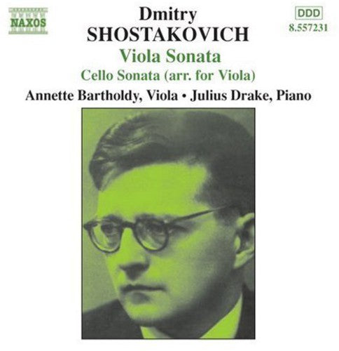 Shostakovich: Cello Sonata, Viola Sonata / Bartholdy, Drake