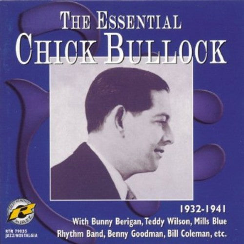 The Essential Chick Bullock (1932-1941)