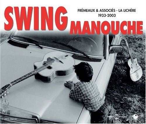 SWING MANOUCHE 1933-2003