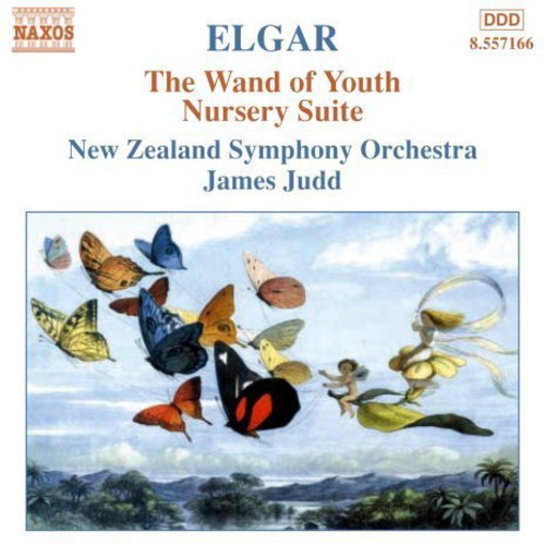 Elgar: The Wand Of Youth, Nursery Suite / Judd, New Zealand