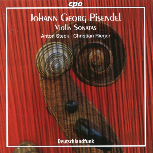 Pisendel: Violin Sonatas / Steck, Rieger