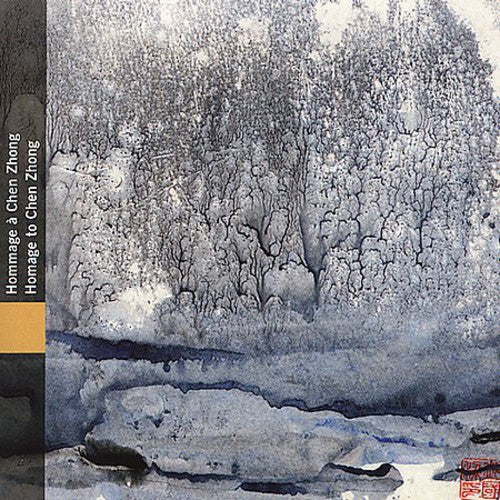 CHINA: HOMMAGE A CHEN ZHONG