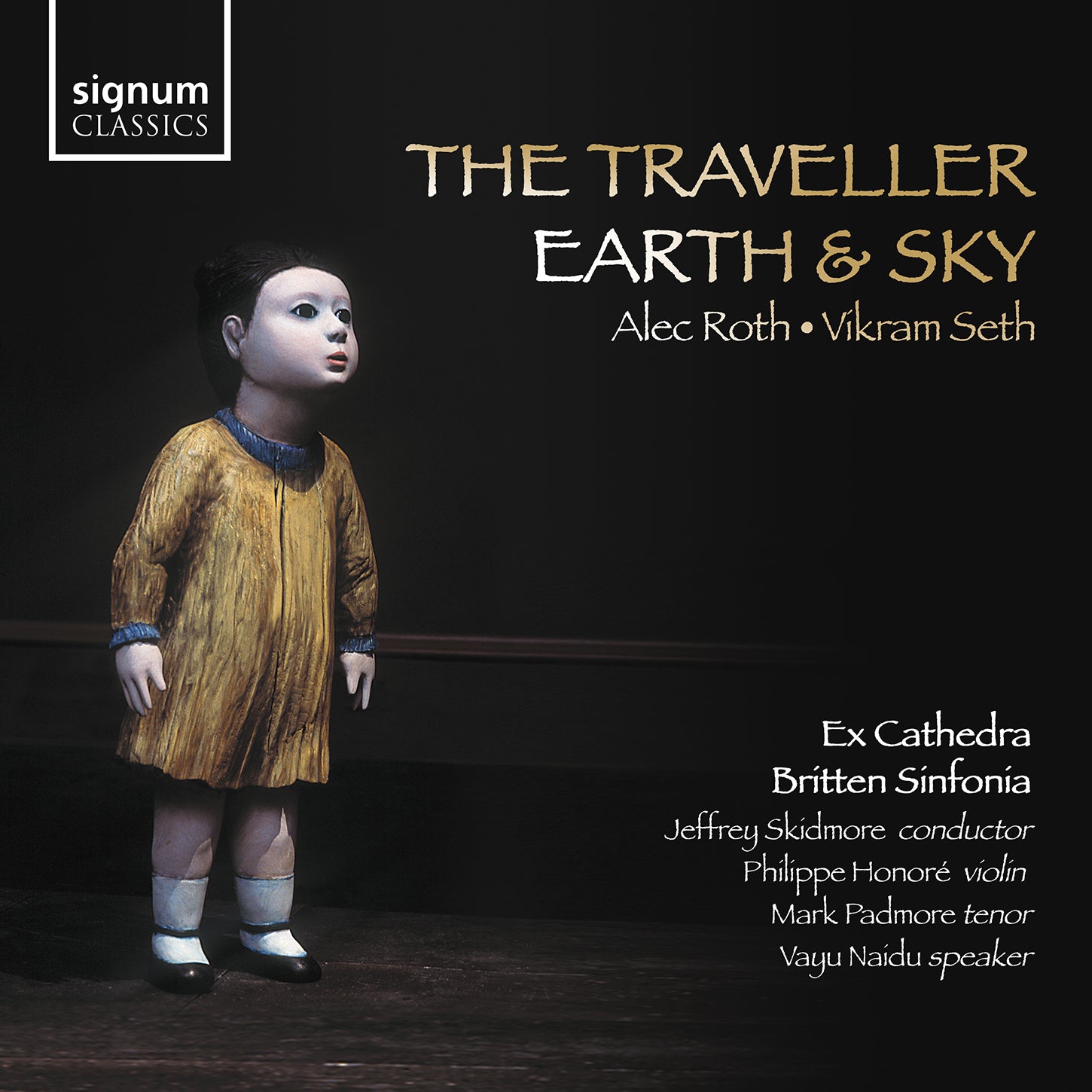 Roth: The Traveller; Seth: Earth & Sky / Ex Cathedra, Britten Sinfonia