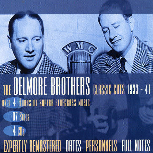DELMORE BROTHERS: CLASSIC CUTS