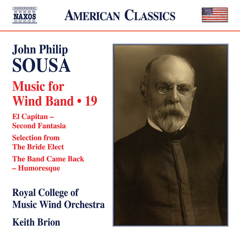 Sousa: Music for Wind Band, Vol. 19 / Brion, Royal College of Music Wind Orchestra