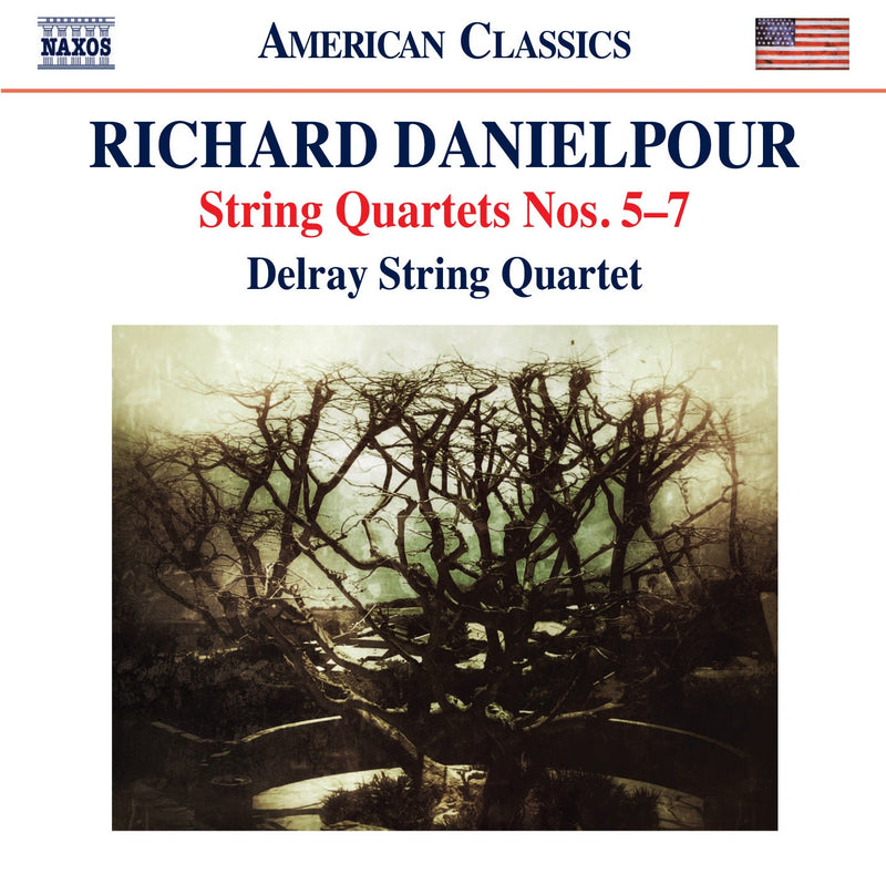 Danielpour: String Quartets Nos. 5-7 / Delray String Quartet