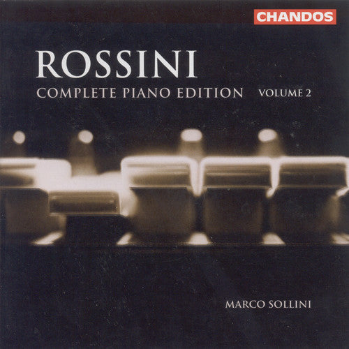 Rossini, G.: Piano Edition (Complete), Vol. 2