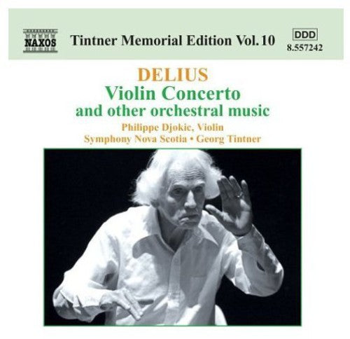 Tintner Memorial Edition Vol 10 - Delius