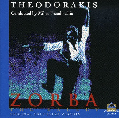 THEODORAKIS, M.: Zorba the Greek