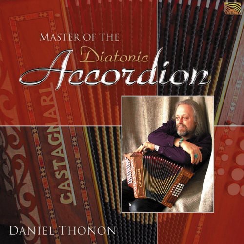 Daniel Thonon: Master of the Diatonic Accordion