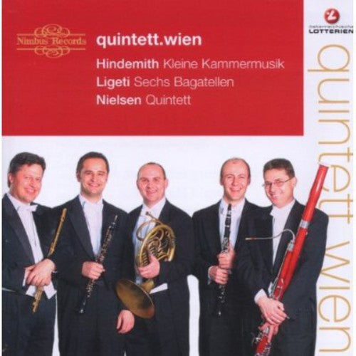 Hindemith, Ligeti, Nielsen: Wind Quintets / Vienna Quintet