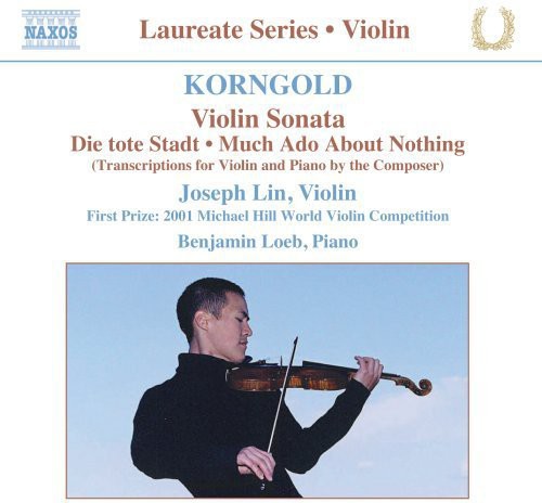 Laureate Series - Violin - Korngold / Lin, Loeb