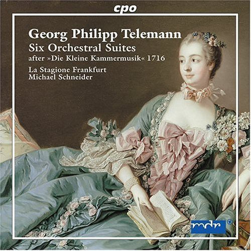 Telemann: Six Orchestral Suites / Schneider, Et Al