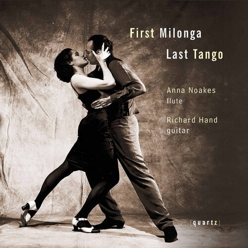 First Milonga, Last Tango / Anna Noakes, Richard Hand