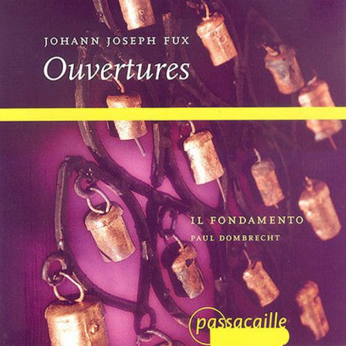 Fux: Overtures / Dombrecht, Il Fondamento