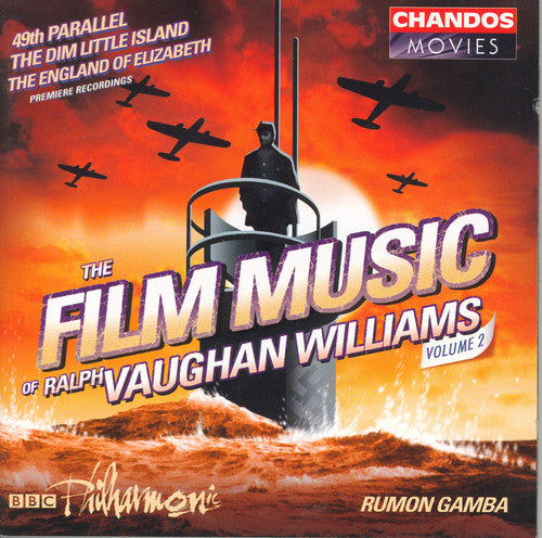 The Film Music Of Ralph Vaughan Williams Vol 2