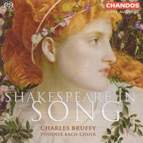 Shakespeare In Song / Phoenix Bach Choir