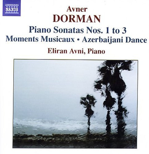 Dorman: Piano Sonatas No 1-3, Etc / Eliran Avni