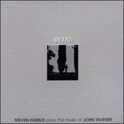 Svyati - Steven Isserlis plays the music of John Tavener