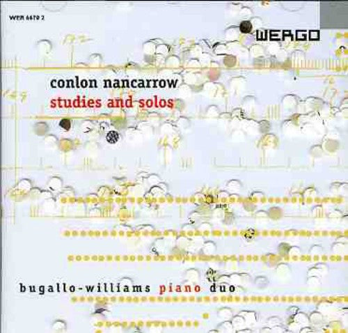 Nancarrow: Studies and Solos