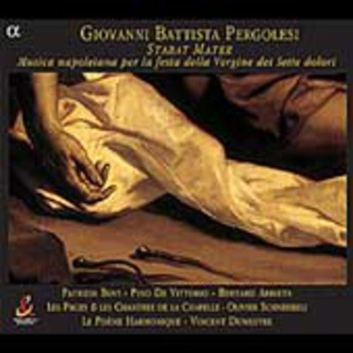 Pergolesi: Stabat Mater - Marian Music from Naples