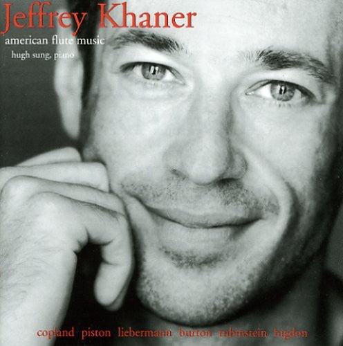 Flute Recital: Khaner, Jeffrey - COPLAND / PISTON / RUBINSTE