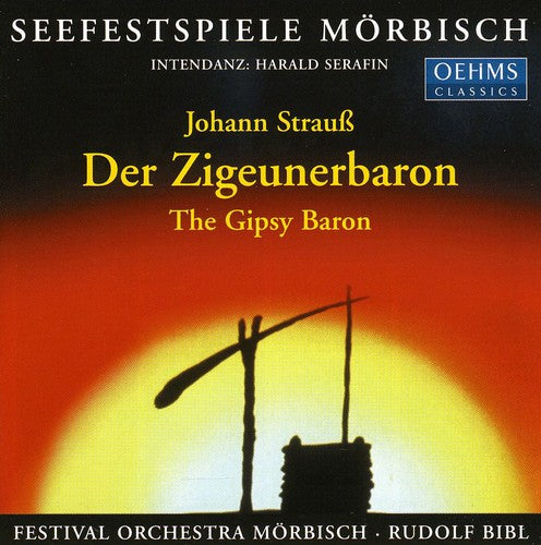 Strauss: Der Zigeunerbaron / Rudolf Bibl, Et Al