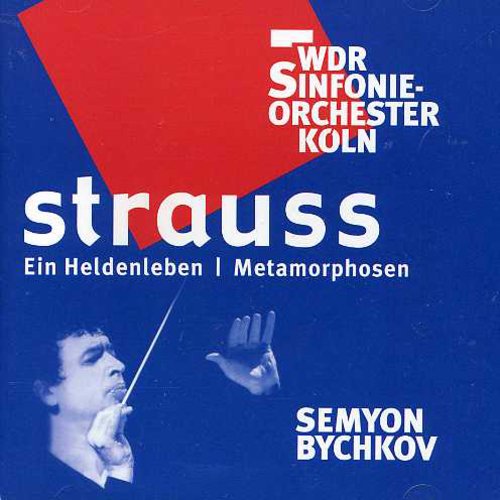 Strauss, R.: Heldenleben (Ein) / Metamorphosen