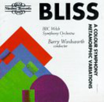 Bliss, A.: Colour Symphony (A) / Metamorphic Variations