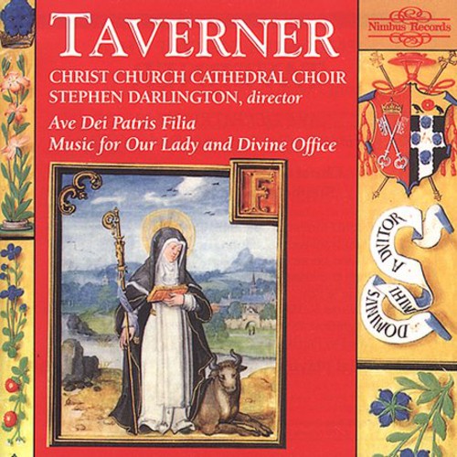 Taverner, J.: Ave Dei Patris Filia