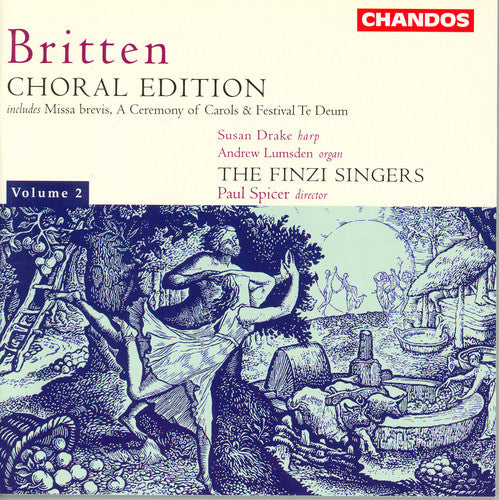 Britten: The Choral Edition, Vol. 2